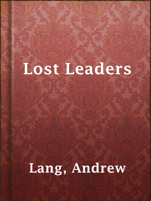 Title details for Lost Leaders by Andrew Lang - Available